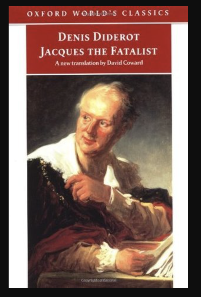 Jacques the Fatalist by Denis Diderot